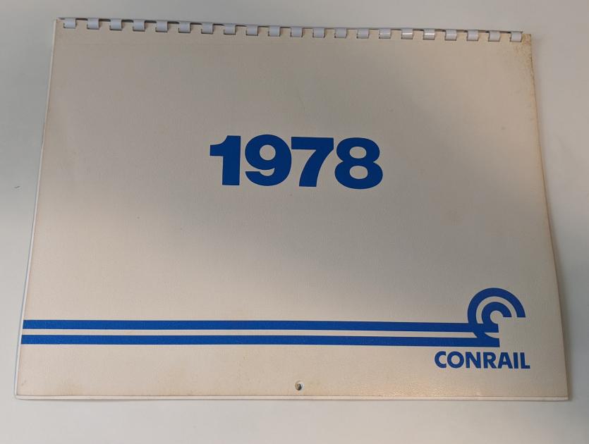 1978 Conrail Calendar The CRHS's Conrail Artifact Archive